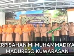 Pesan Penting, Guru Ke Siswa-siswi Saat Perpisahan Mi Muhammadiyah Madureso.